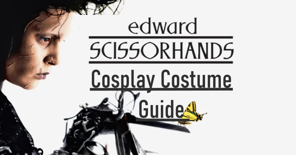 Edward Scissorhands Costume Cosplay Guide