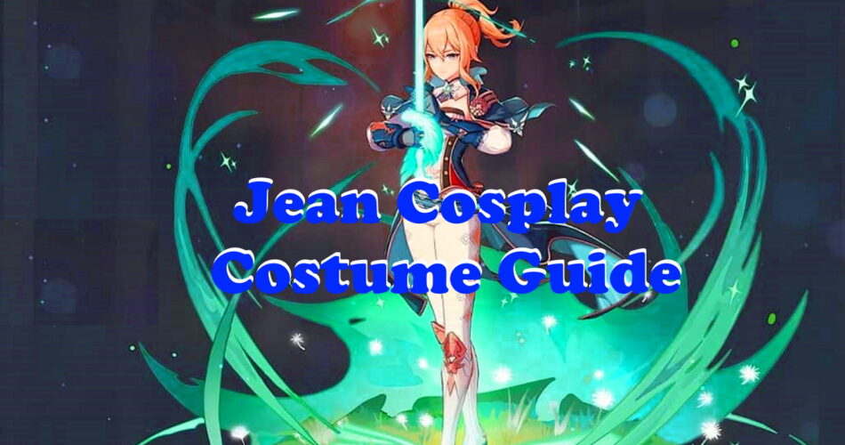 Jean Cosplay Costume Guide - Genshin Impact World