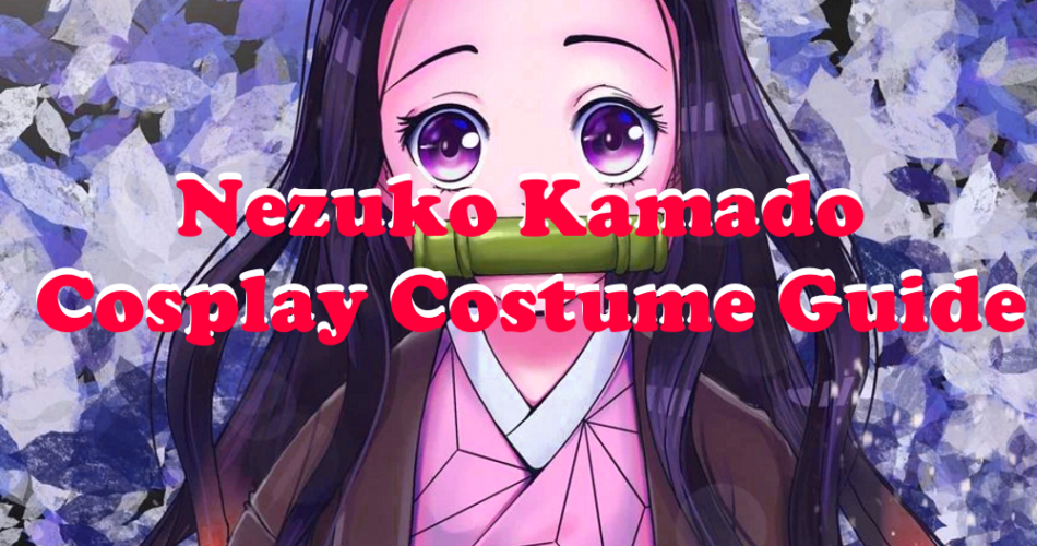 Nezuko Kamado Cosplay Costume Guide - Demon Slayer World