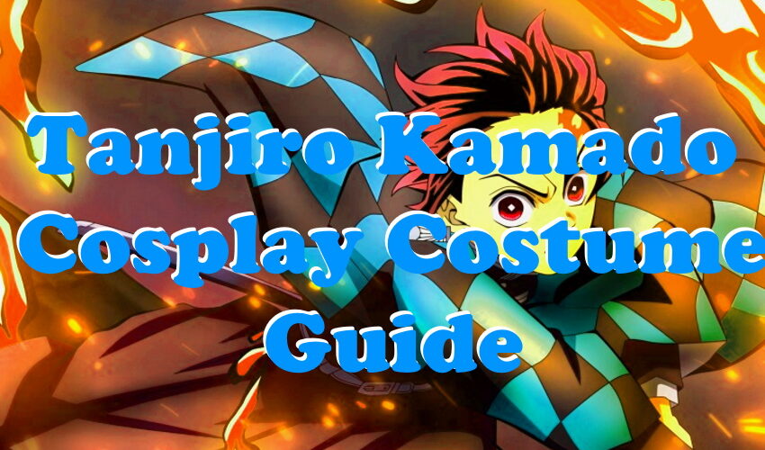 Tanjiro Kamado Cosplay Costume Guide - Demon Slayer: Kimetsu no Yaiba World