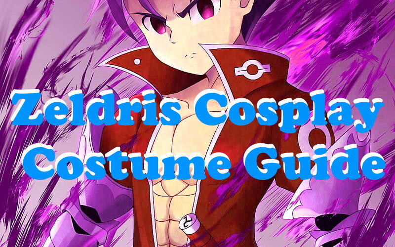 Zeldris Cosplay Costume Guide - The Seven Deadly Sins