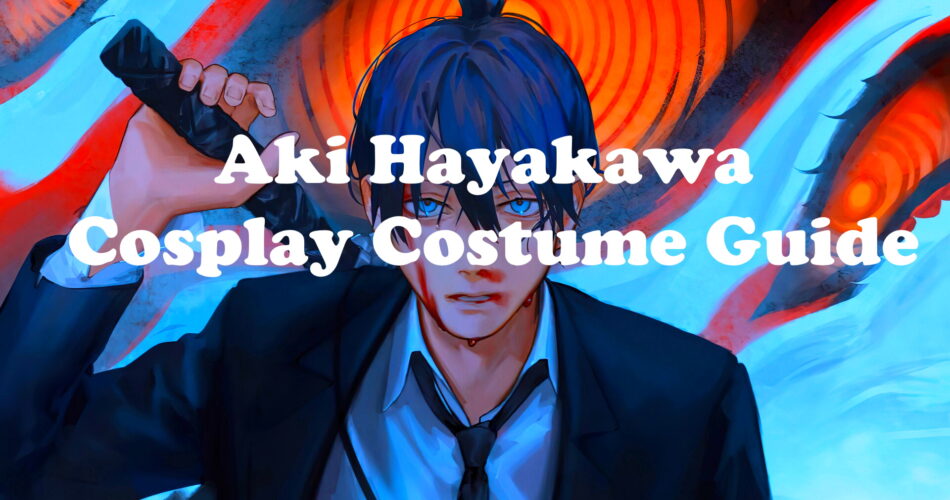 Aki Hayakawa Cosplay Costume Guide - Chainsaw Man World