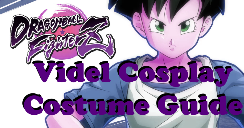 Videl Cosplay Costume Guide - Dragon Ball World