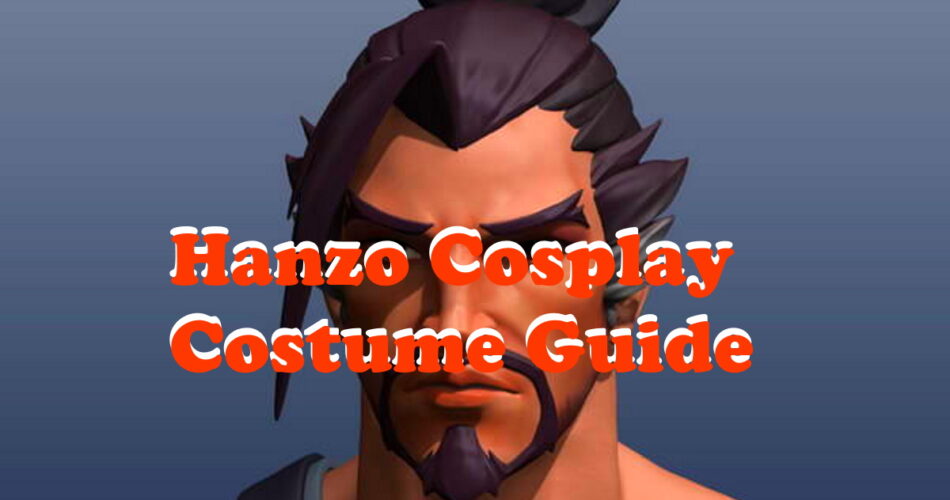 Hanzo Cosplay Costume Guide - OverWatch World Games Costumes